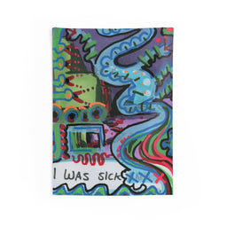 I Was Sick Indoor Wall Tapestry