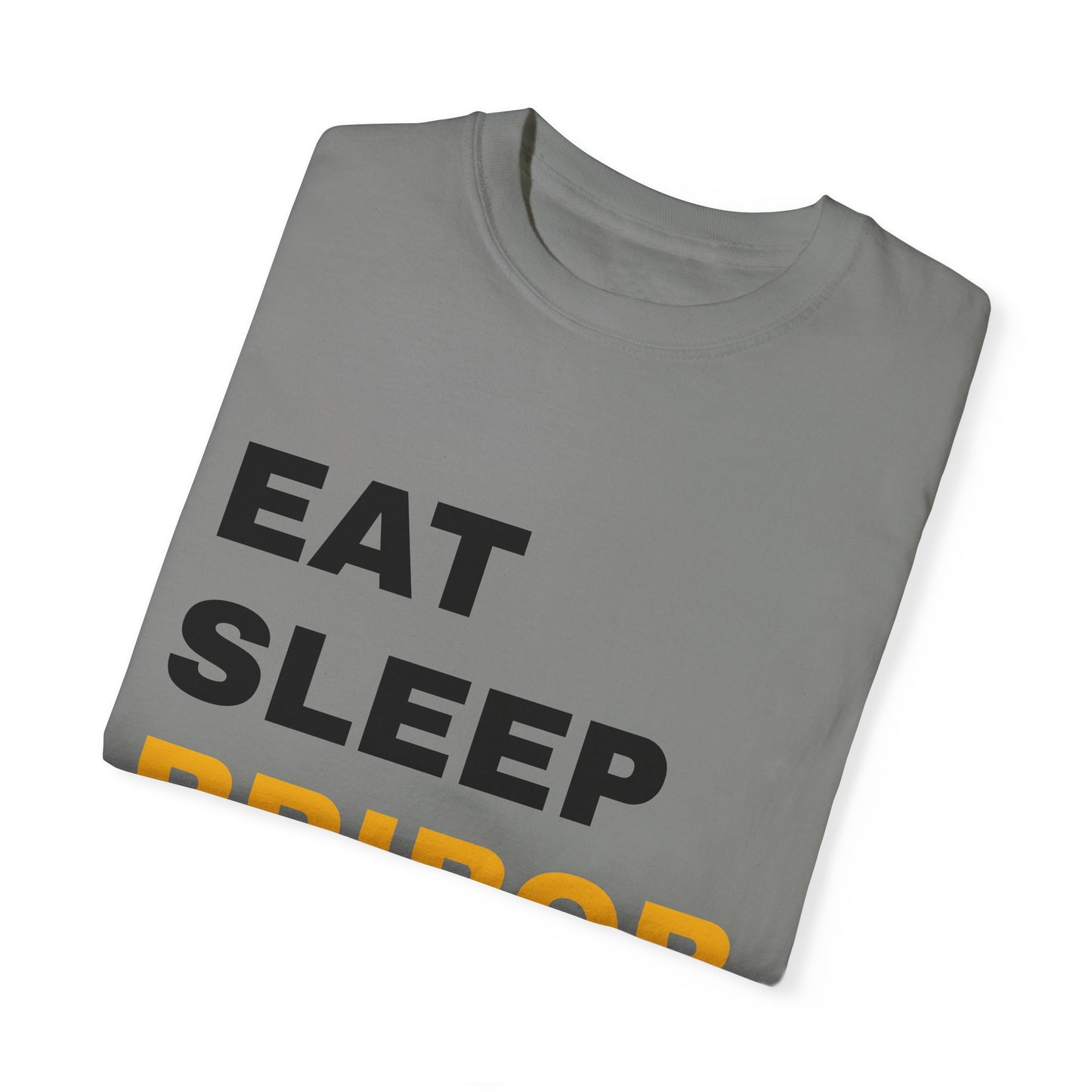 Eat Sleep Bribob Repeat