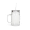 Mason Jar with Straw - Flower Cannibal