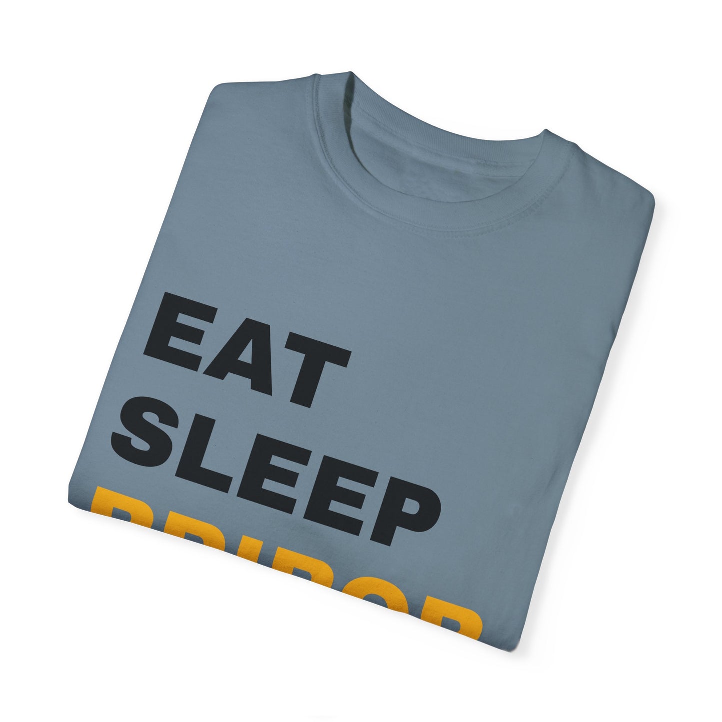 Eat Sleep Bribob Repeat